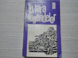 IN TARA LEGENDELOR - Alexandru Mitru - Editura Sport-Turism, 1973, 350 p., Alta editura
