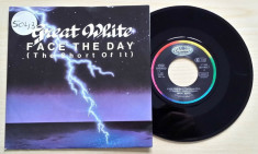 Great White - Face The Day (Hard Rock) disc vinil single 7&amp;#039;&amp;#039; CITITI DESCRIEREA! foto