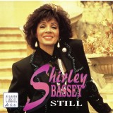 CD Shirley Bassey &ndash; Still (VG++)