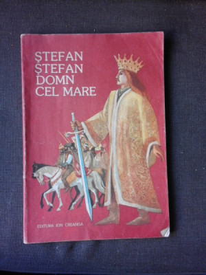 Stefan Stefan domn cel mare (carte pentru copii) foto