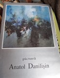 Anatol Danilisin - Pictura (contine autograful autorului)