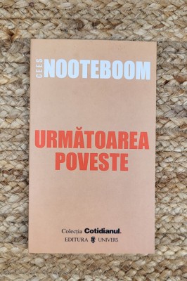 CEES NOOTEBOOM - URMATOAREA POVESTE foto