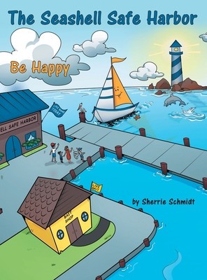 The Seashell Safe Harbor: Be Happy foto