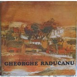 GHEORGHE RADUCANU, ALBUM DE ARTA-IOANA DRAGOMIRESCU MARDARE-251062