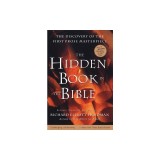 The Hidden Book in the Bible: Restored, Translated, and Introduced by Richard Elliott Friedman