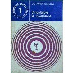 Octavian Ienistea - Dificultatile la invatatura