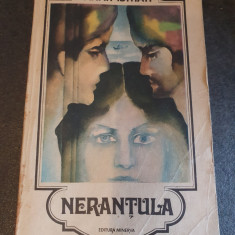 Panait Istrati - Nerantula si alte povestiri (Minerva, 1984), 704 pag, star buna