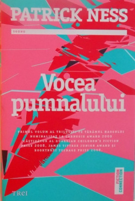 VOCEA PUMNALULUI de PATRICK NESS, 2015 foto