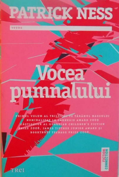 VOCEA PUMNALULUI de PATRICK NESS, 2015