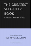 The Greatest Self - Help Book - Vex King