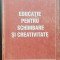 Educație pentru schimbare și creativitate - Venera-Mihaela Cojocariu