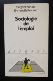 Margaret Maruani; Emmanuele Reynaud - Sociologie de l'emploi