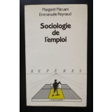 Margaret Maruani; Emmanuele Reynaud - Sociologie de l&#039;emploi