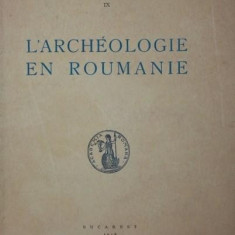 L'ARCHEOLOGIE EN ROUMANIE