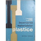 N. Goldenberg, S. Horun, R. Rudicscu &ndash; &Icirc;ncercarea materialelor plastice