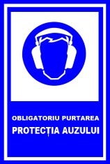 placuta obligatoriu purtarea protectia auzului foto
