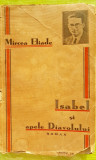 E801-I-Carte veche: Mircea Eliade-Isabel si apele diavolului interbelica 1930.