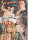 Femeile din viata lui (vol.1) - Barbara Taylor Bradford