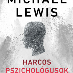 Harcos pszichológusok - Michael Lewis