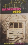 Badenheim 1939 - Aharon Appelfeld