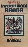 Cumpara ieftin Intelepciunea araba in poezia si proza secolelor V-XIV (D181)