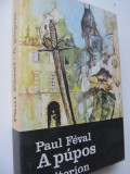 A pupos - Paul Feval