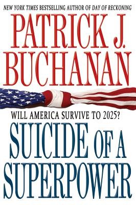 Suicide of a Superpower: Will America Survive to 2025? foto