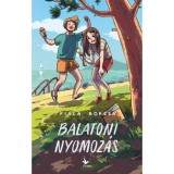 Balatoni nyomoz&aacute;s - Fiala Borcsa