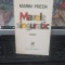 Marin Preda, Marele singuratic, Cartea Rom&acirc;nească, București 1972, 069