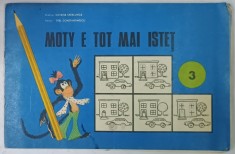 MOTY E TOT MAI ISTET , versuri de TITEL CONSTANTINESCU , grafica OCTAVIA TARALUNGA , CARTEA A 3 -A , 1973 foto