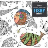 There Is Something Fishy about It