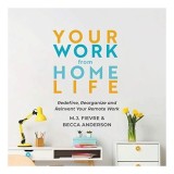 Your Work from Home Life