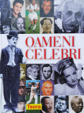 Oameni Celebri - Colectiv, Editura TEORA, Carte Hobby, Limba Romana, Cartonata, 256 pagini, 2003