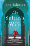 The Sultan&#039;s Wife | Jane Johnson, Head Of Zeus