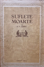 N. V. Gogol - Suflete moarte foto