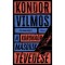 A koronaőr m&aacute;sodik t&eacute;ved&eacute;se - Kondor Vilmos