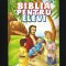 BIBLIA PENTRU ELEVI / COPII / ȘCOLARI - ILUSTRAȚII COLOR