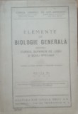 CORALIA VERNESCU - ELEMENTE DE BIOLOGIE GENERALA PENTRU CURSUL SUPERIOR DE LICEU