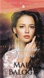 Mary Balogh - La final apare dragostea