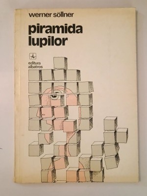 Werner Sollner - Piramida lupilor (1981) foto