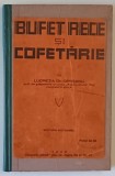BUFET RECE SI COFETARIE de LUCRETIA OPREANU , 1936