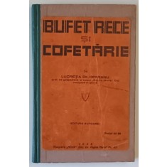BUFET RECE SI COFETARIE de LUCRETIA OPREANU , 1936