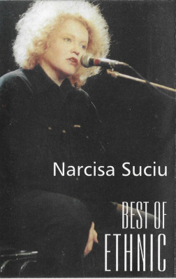 Caseta Narcisa Suciu &amp;lrm;&amp;ndash; Best Of Ethnic, originala, rock foto