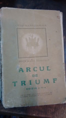 Arcul de Triumf - Erich Maria Remarque 1947 foto