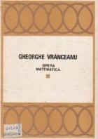 Opera matematica (Volumul I si II) foto