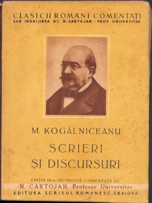 HST C958 M Kogălniceanu Scrieri și discursuri comentate de N Cartojan