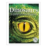 Dinosaurs a Children's Encyclopedia