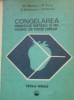 Congelarea produselor horticole si prepararea lor pentru consum - Gh. Mihalca