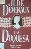 La Duquesa - Jude Deveraux - limba SPANIOLA beletristica