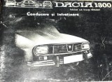 Carte Tehnica Dacia 1300 Conducere si Intretinere R 1170-220 UAP Renault 1969